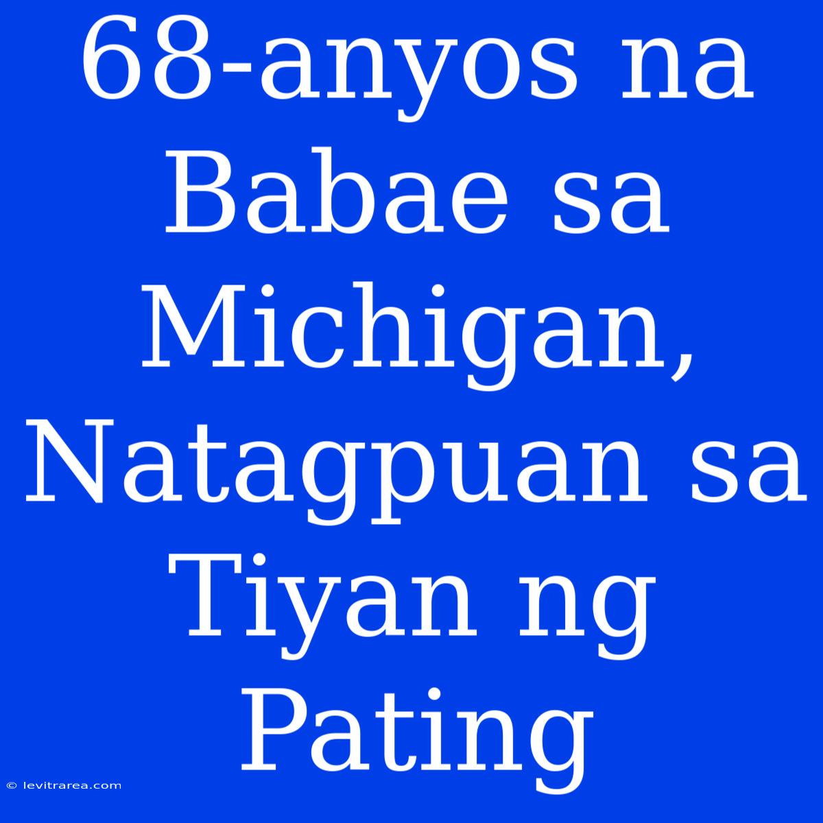 68-anyos Na Babae Sa Michigan, Natagpuan Sa Tiyan Ng Pating