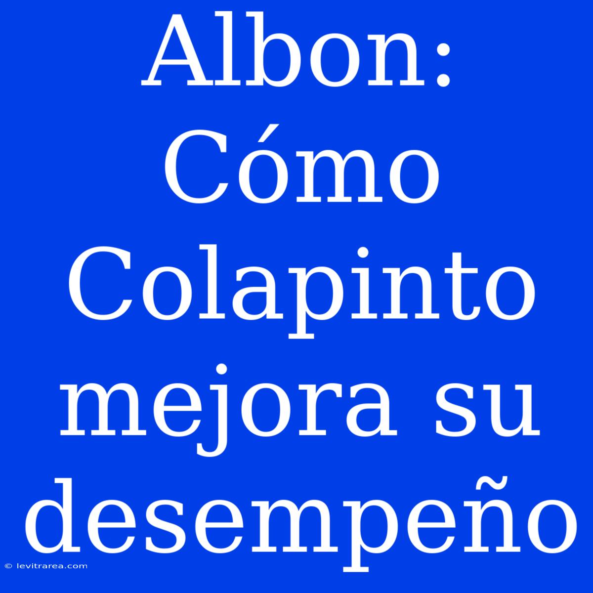 Albon: Cómo Colapinto Mejora Su Desempeño