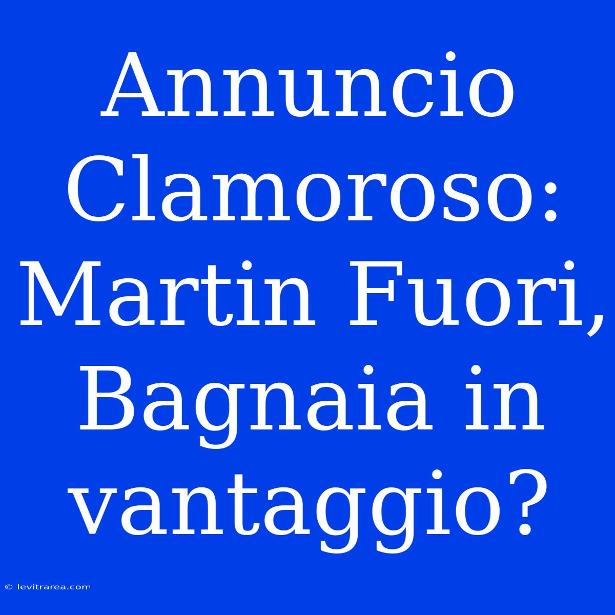 Annuncio Clamoroso: Martin Fuori, Bagnaia In Vantaggio?