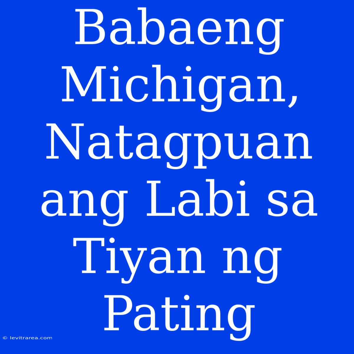 Babaeng Michigan, Natagpuan Ang Labi Sa Tiyan Ng Pating 