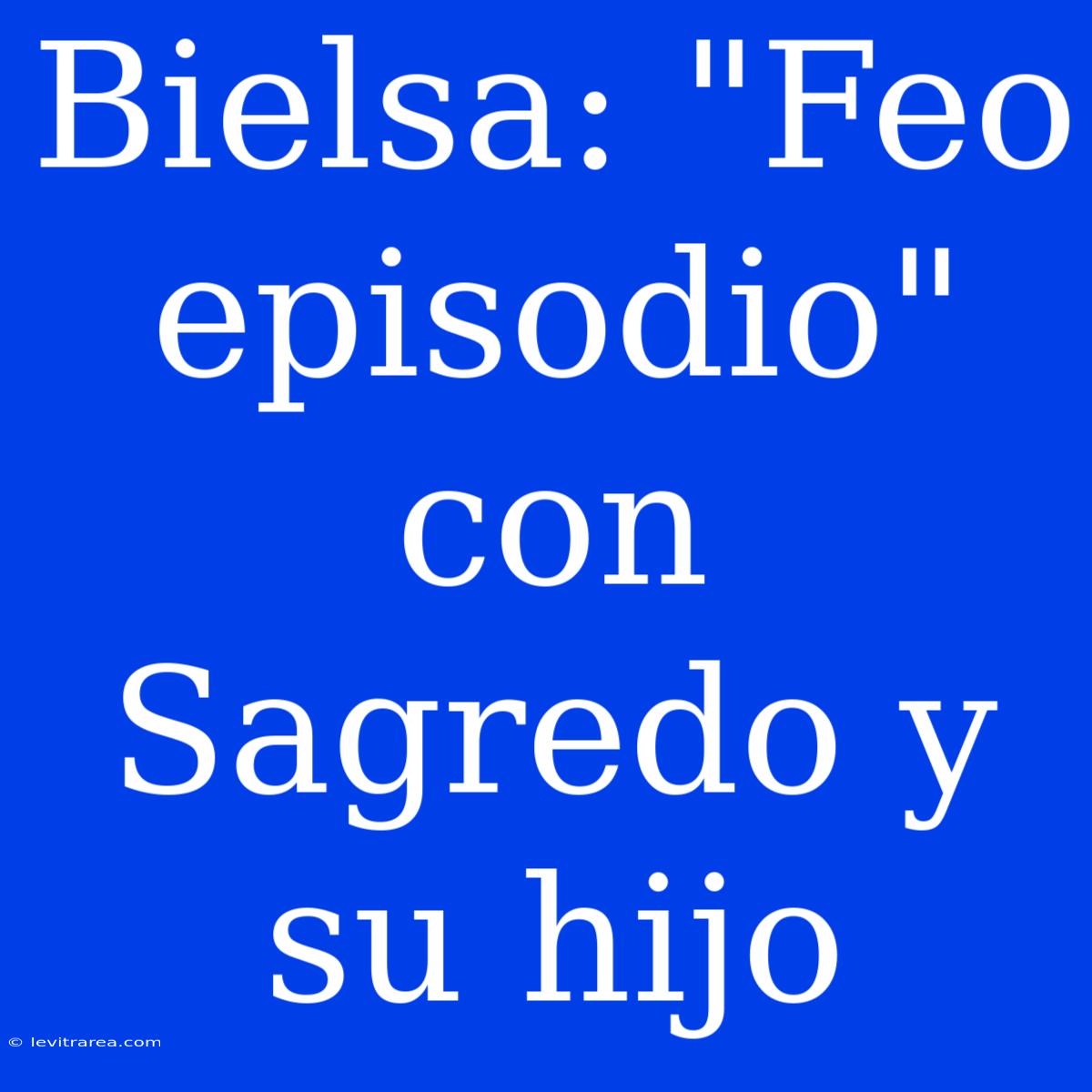 Bielsa: 