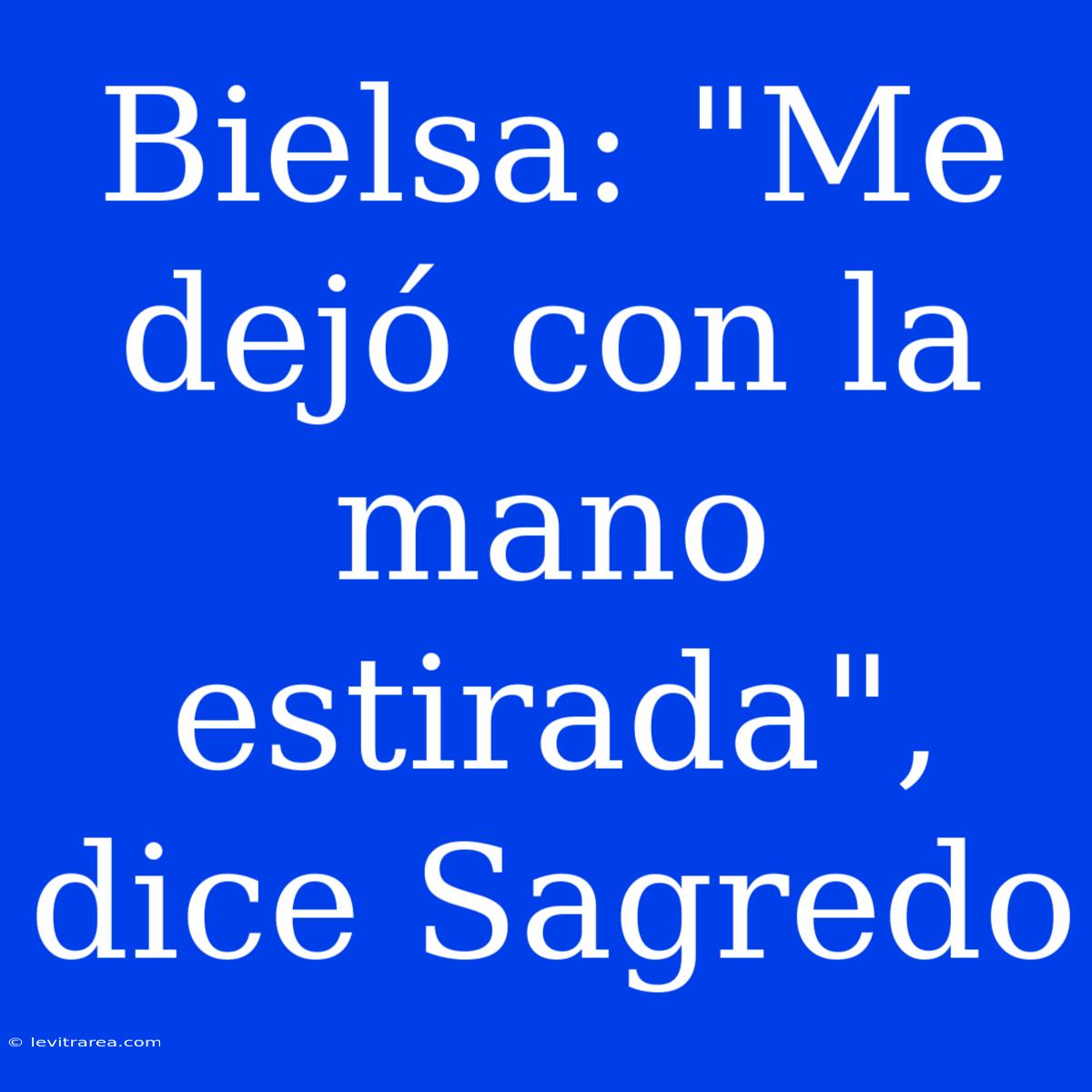 Bielsa: 