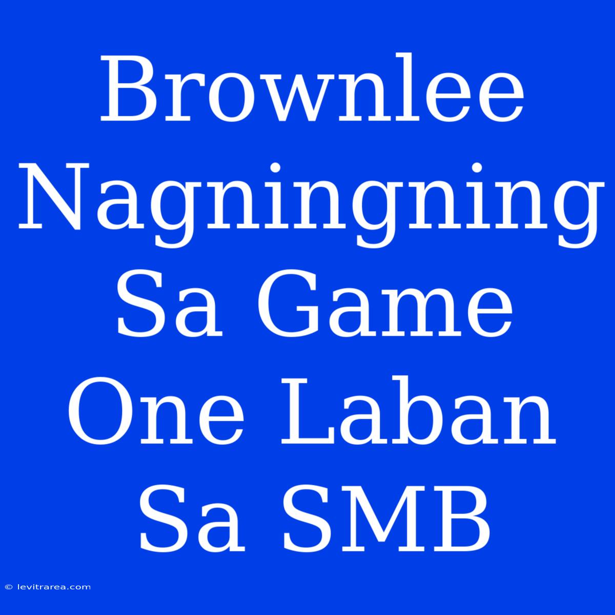 Brownlee Nagningning Sa Game One Laban Sa SMB 