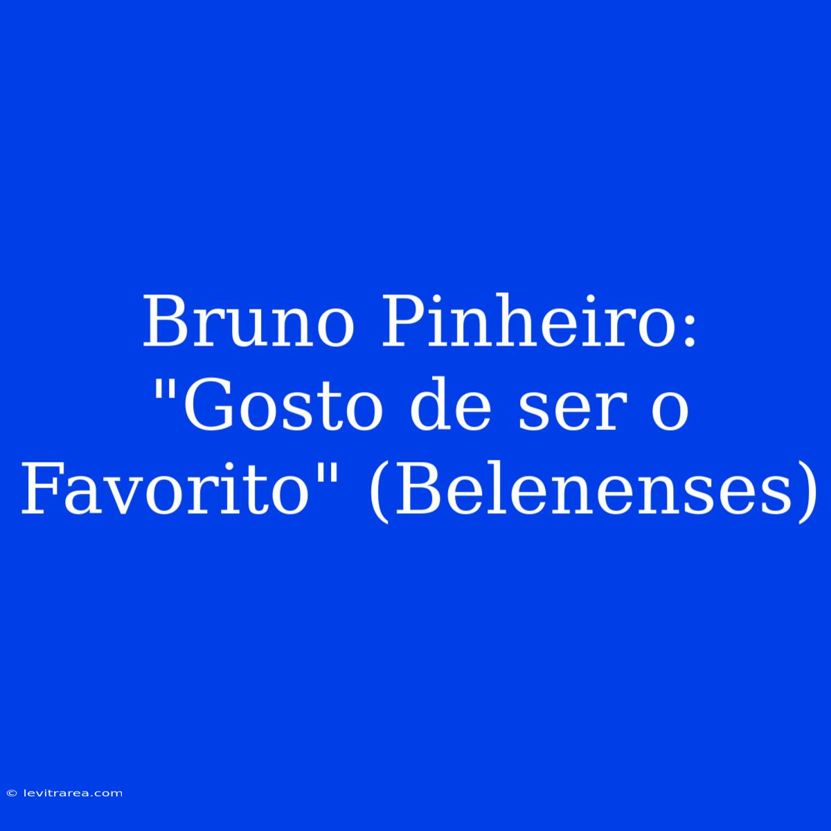 Bruno Pinheiro: 