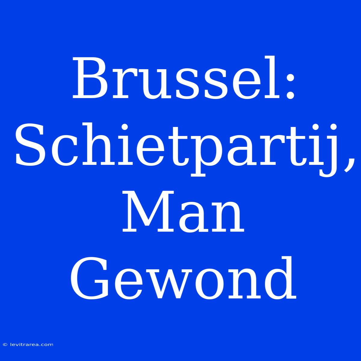 Brussel: Schietpartij, Man Gewond