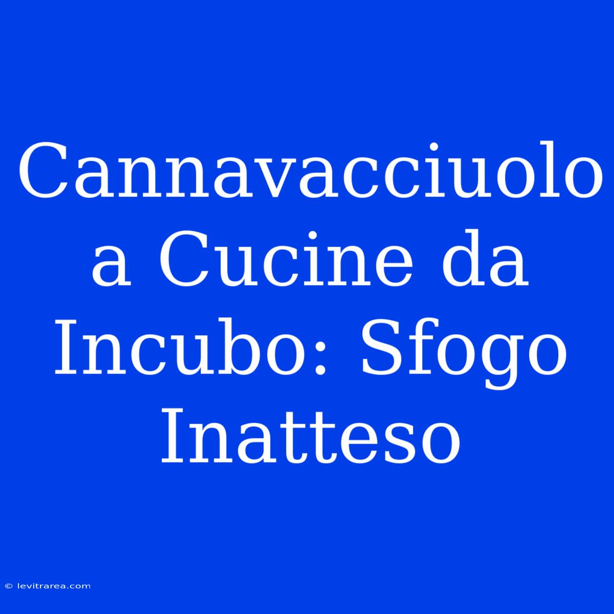 Cannavacciuolo A Cucine Da Incubo: Sfogo Inatteso