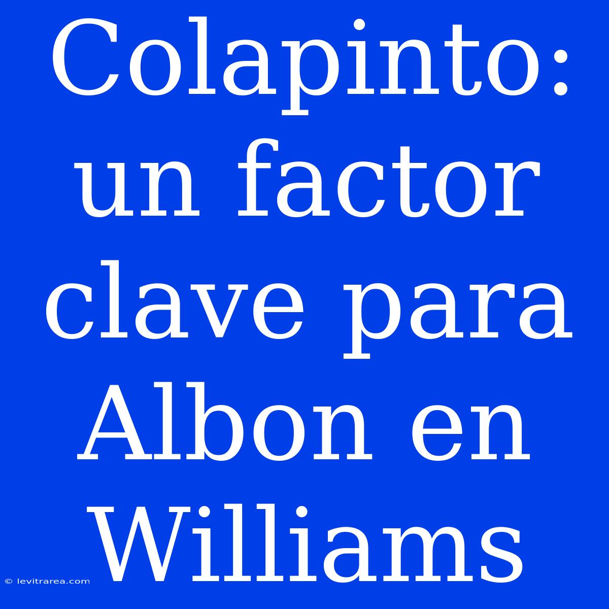 Colapinto: Un Factor Clave Para Albon En Williams