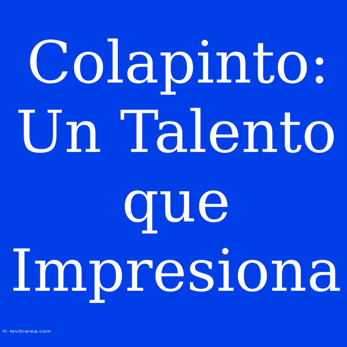 Colapinto: Un Talento Que Impresiona