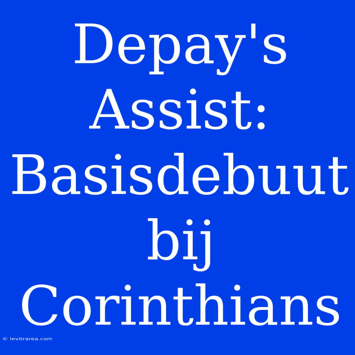 Depay's Assist: Basisdebuut Bij Corinthians 