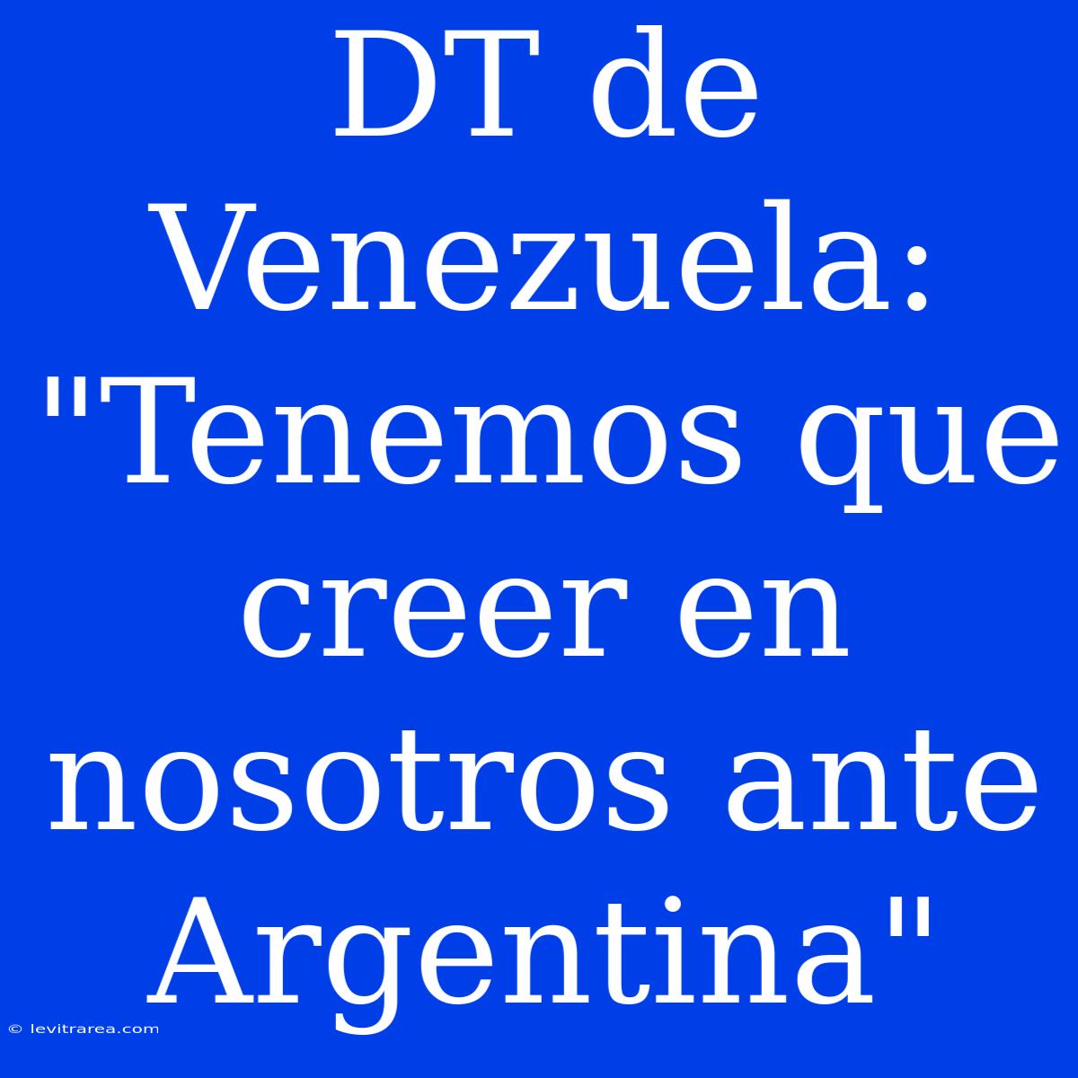 DT De Venezuela: 