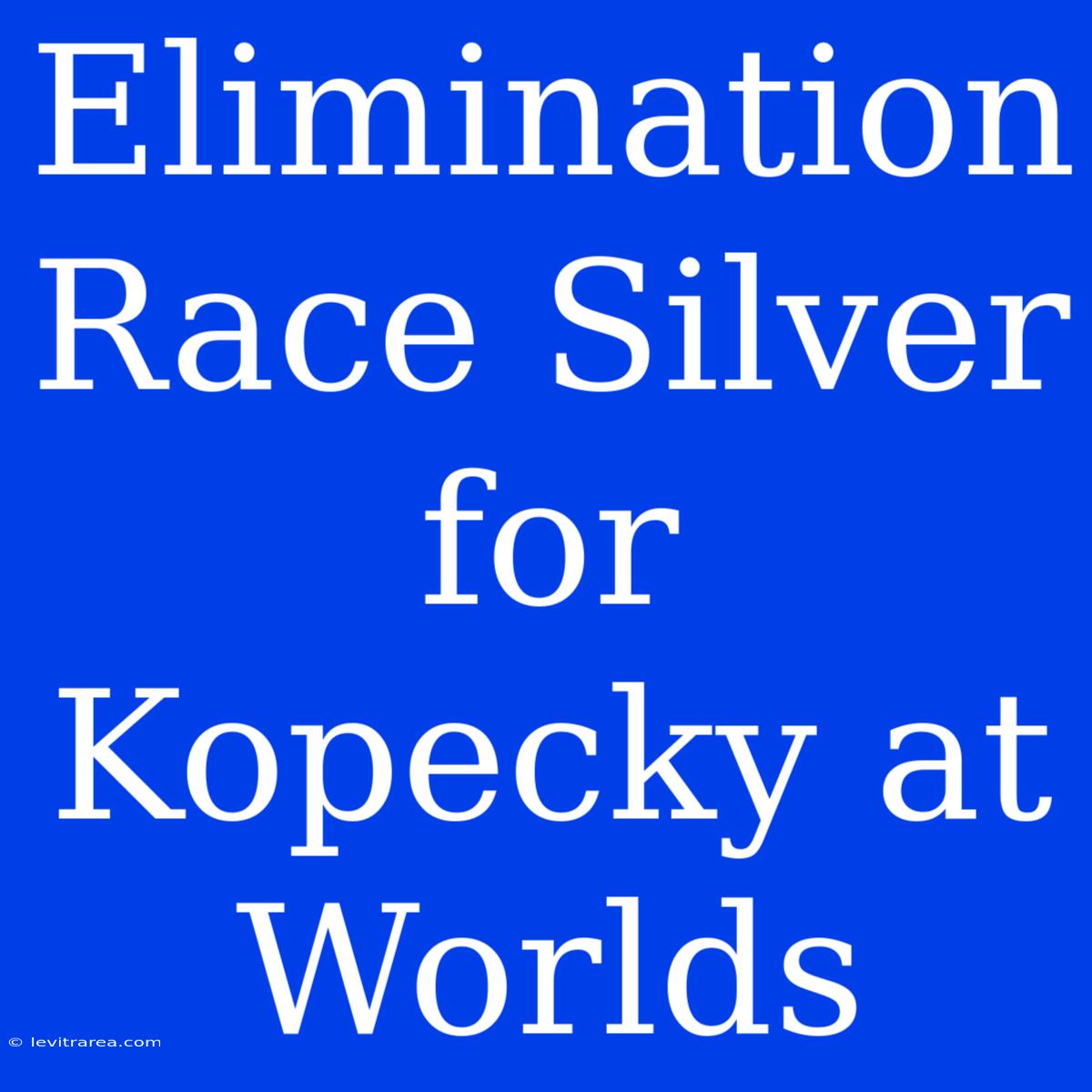 Elimination Race Silver For Kopecky At Worlds