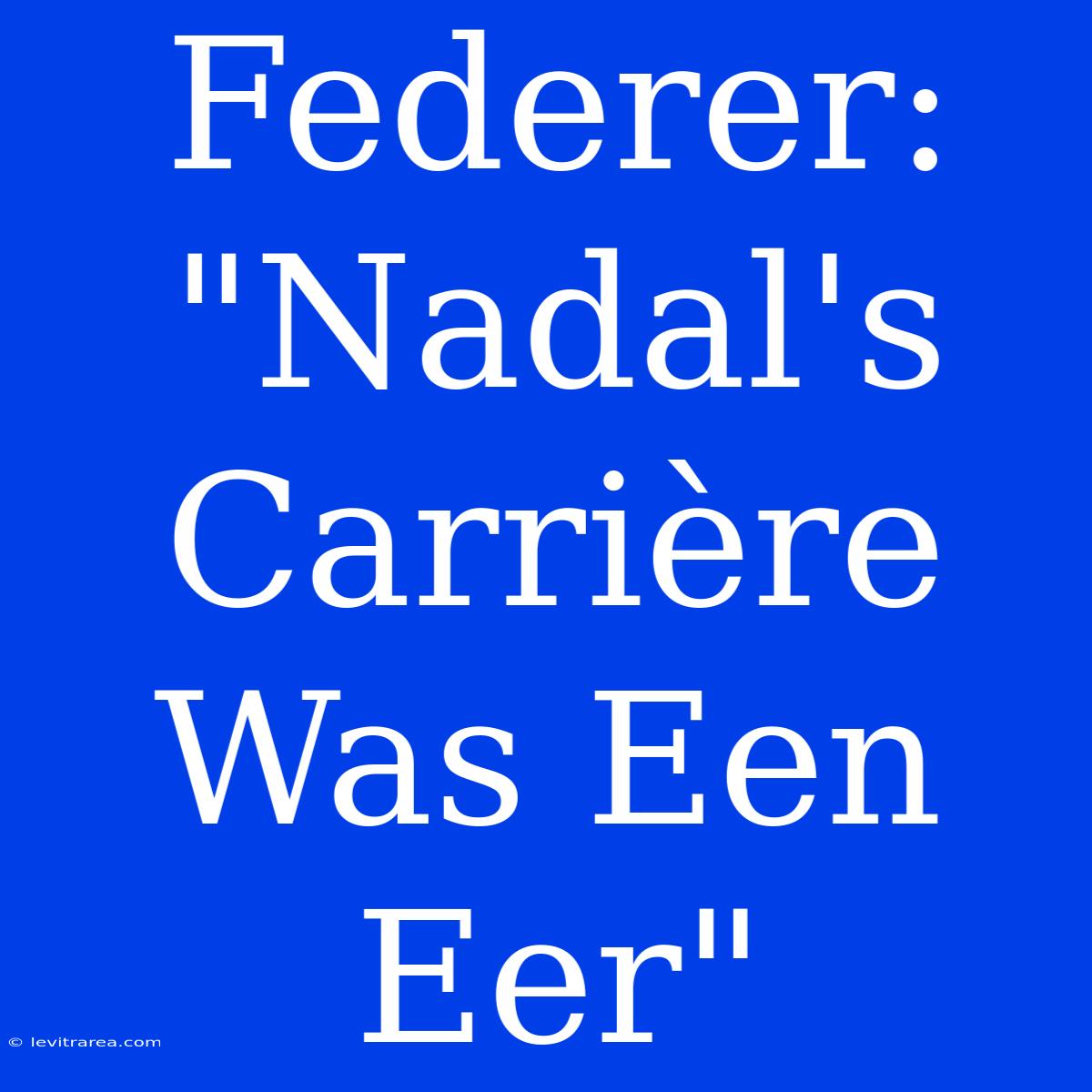 Federer: 