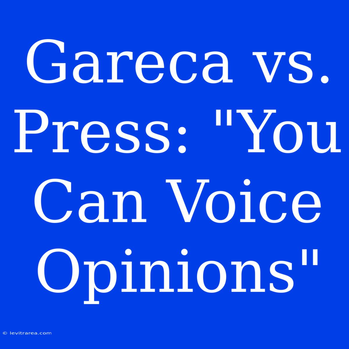 Gareca Vs. Press: 