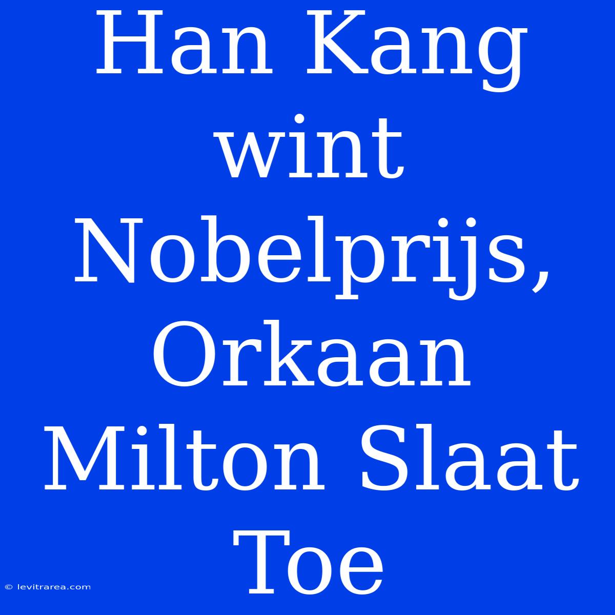 Han Kang Wint Nobelprijs, Orkaan Milton Slaat Toe