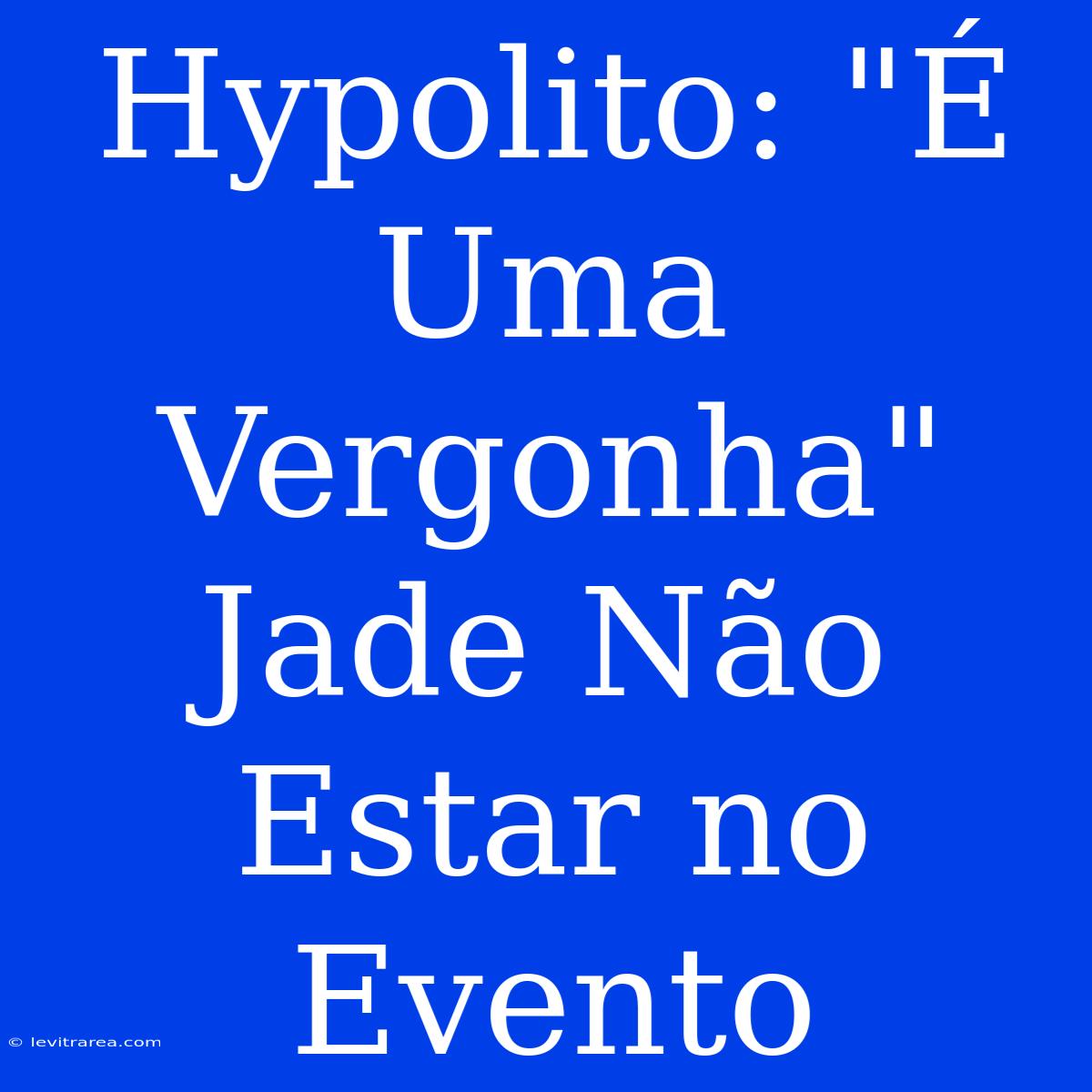 Hypolito: 