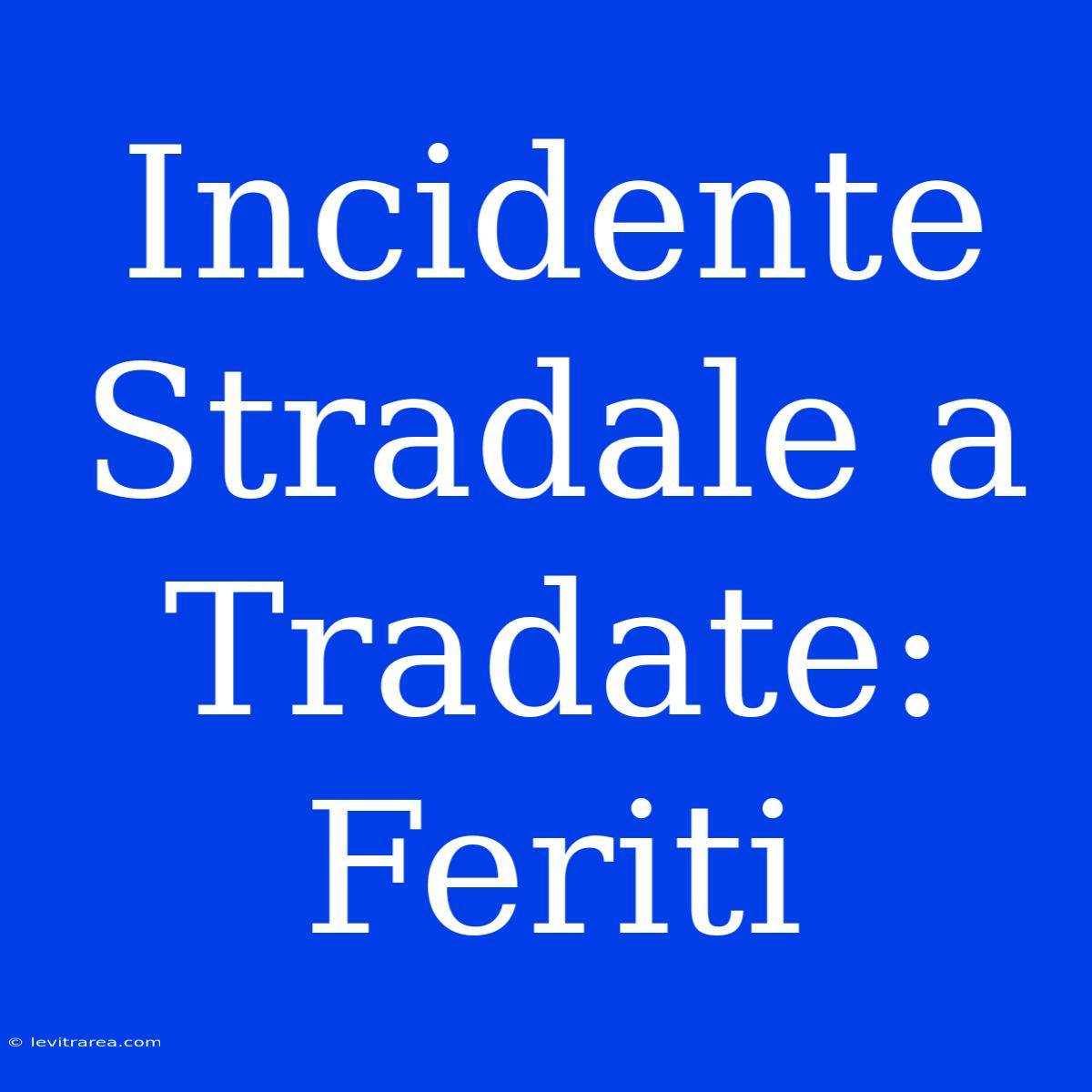 Incidente Stradale A Tradate: Feriti