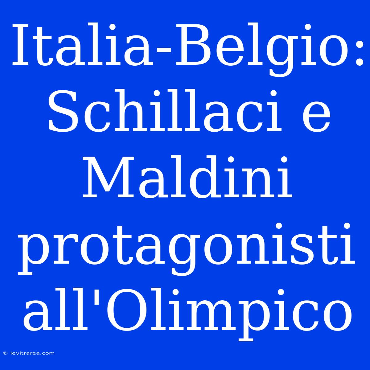 Italia-Belgio: Schillaci E Maldini Protagonisti All'Olimpico