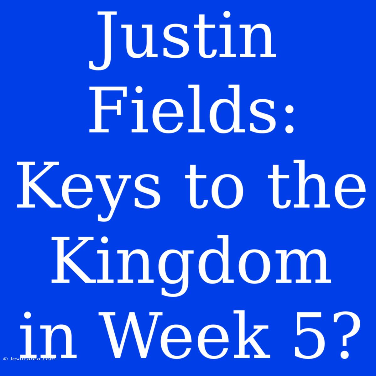 Justin Fields: Keys To The Kingdom In Week 5?