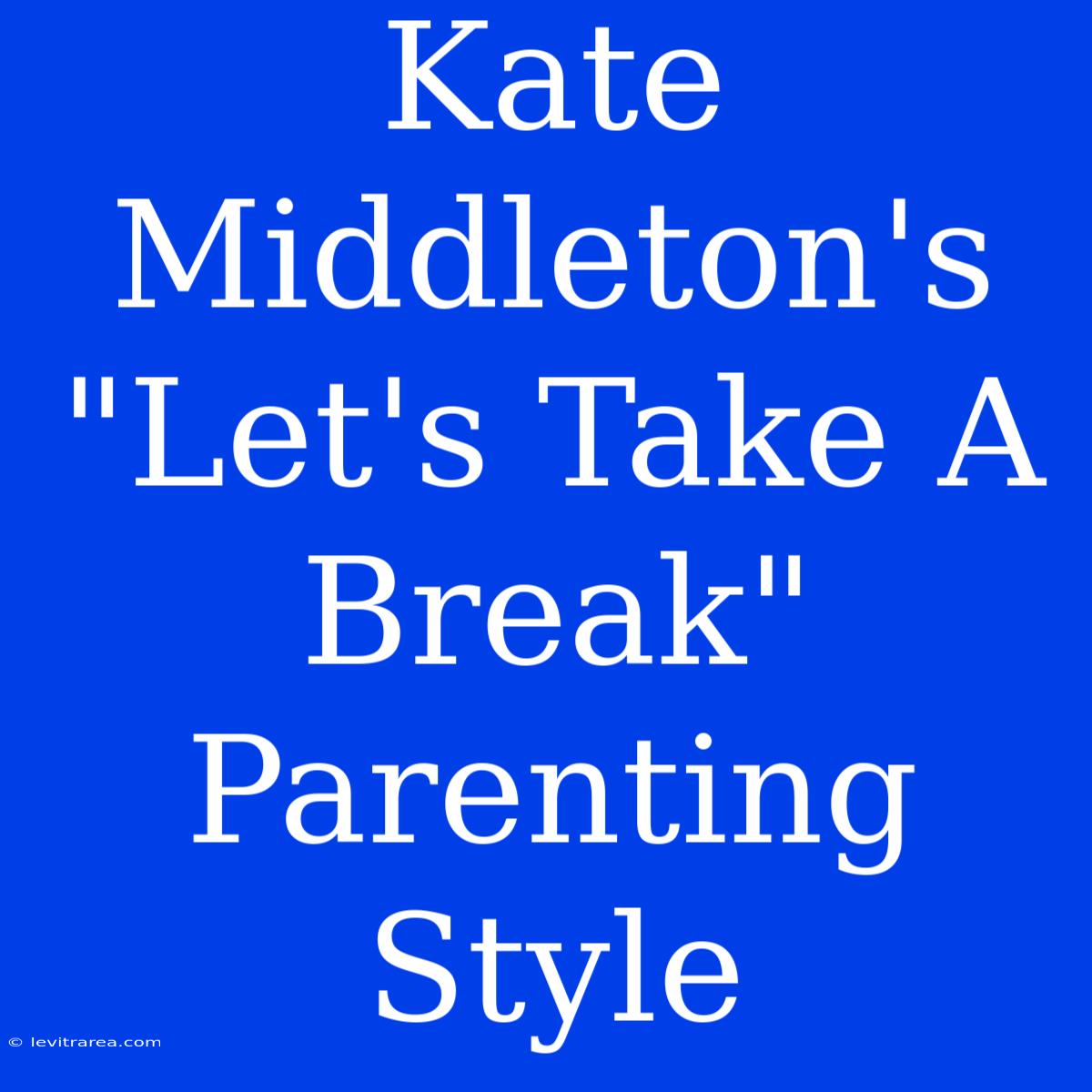 Kate Middleton's 