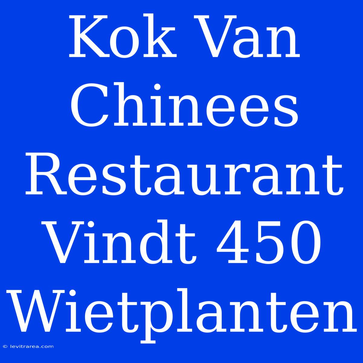 Kok Van Chinees Restaurant Vindt 450 Wietplanten