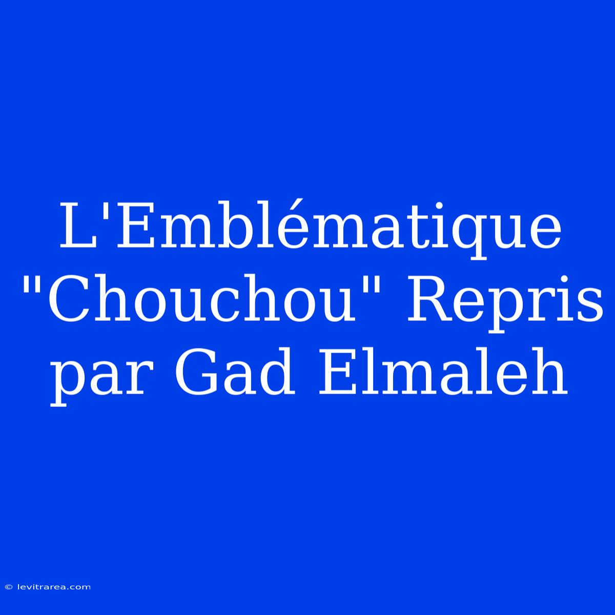 L'Emblématique 