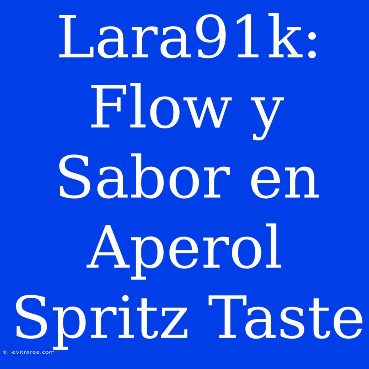 Lara91k: Flow Y Sabor En Aperol Spritz Taste