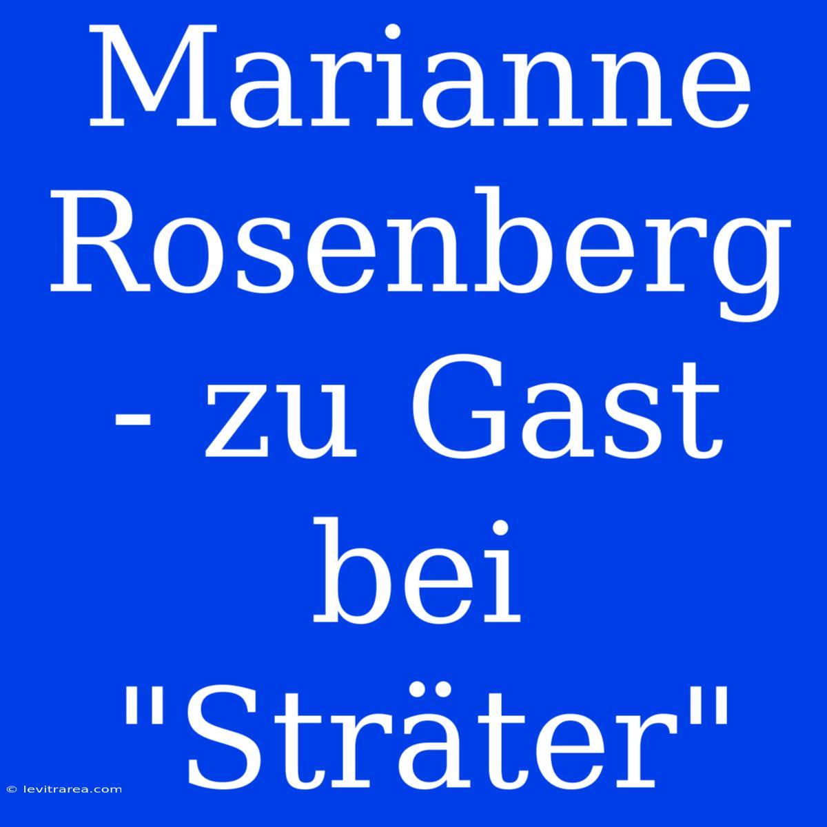 Marianne Rosenberg - Zu Gast Bei 