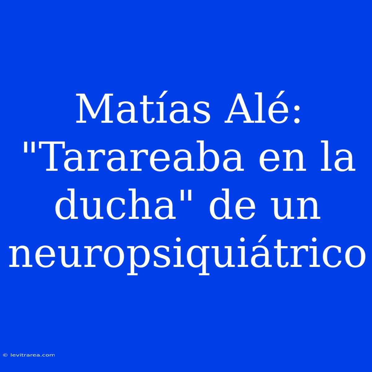 Matías Alé: 