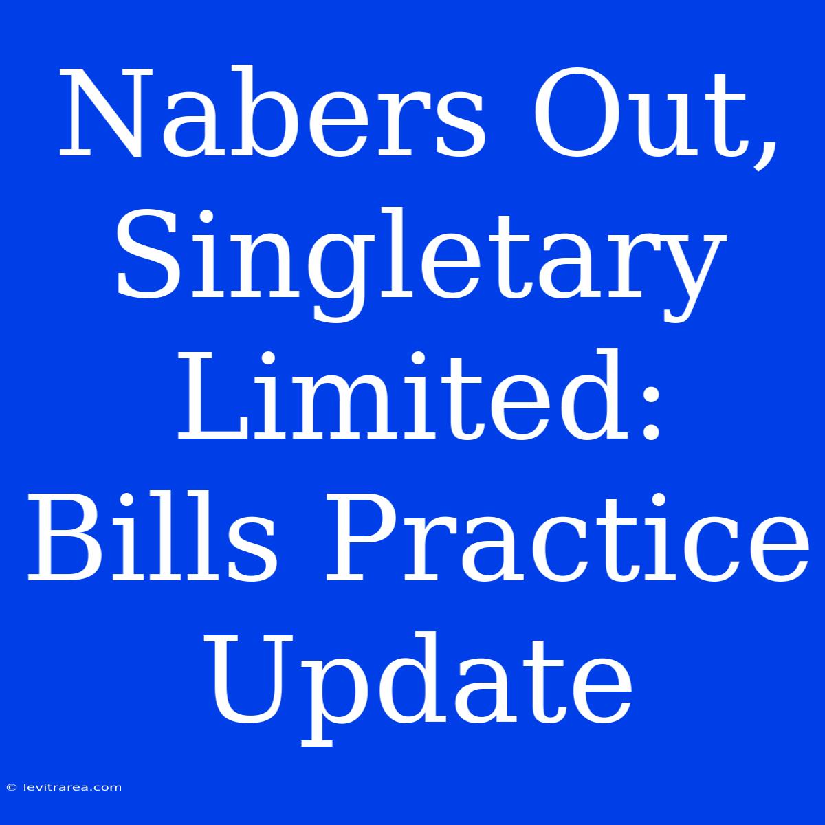 Nabers Out, Singletary Limited: Bills Practice Update