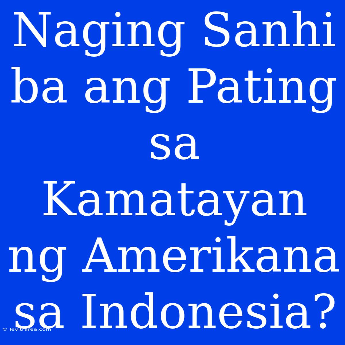 Naging Sanhi Ba Ang Pating Sa Kamatayan Ng Amerikana Sa Indonesia? 