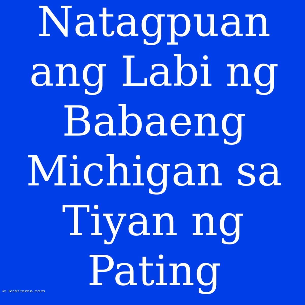 Natagpuan Ang Labi Ng Babaeng Michigan Sa Tiyan Ng Pating