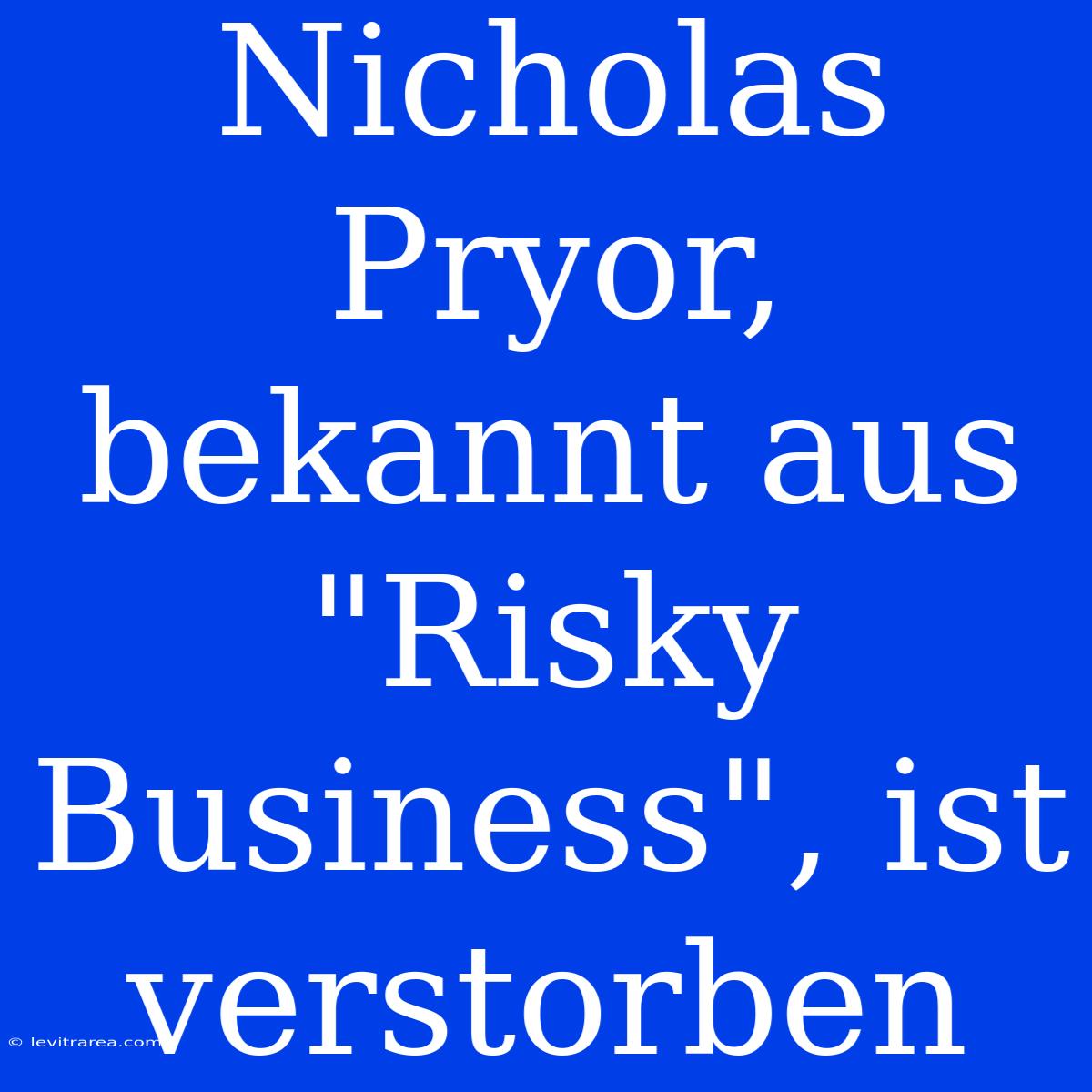 Nicholas Pryor, Bekannt Aus 