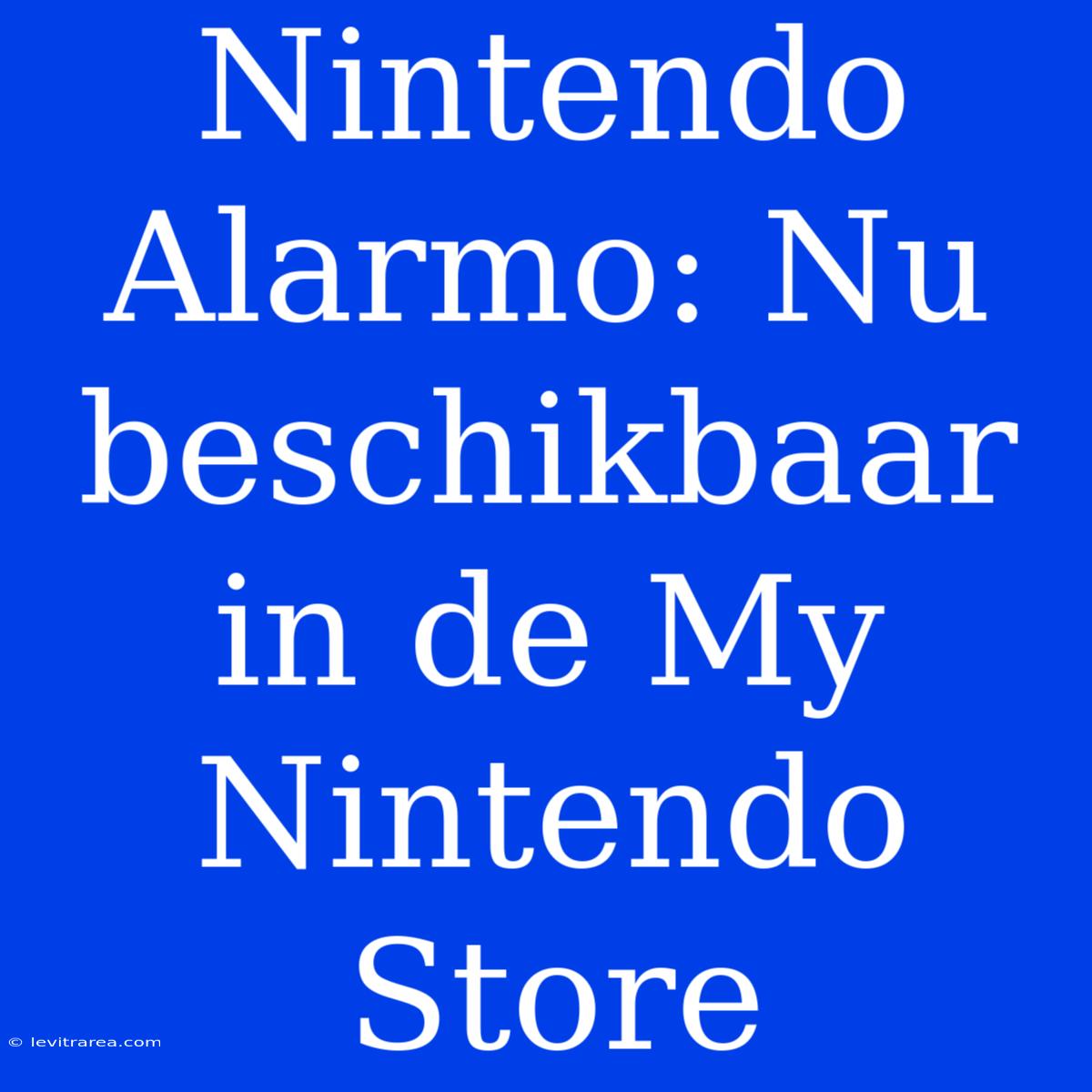 Nintendo Alarmo: Nu Beschikbaar In De My Nintendo Store