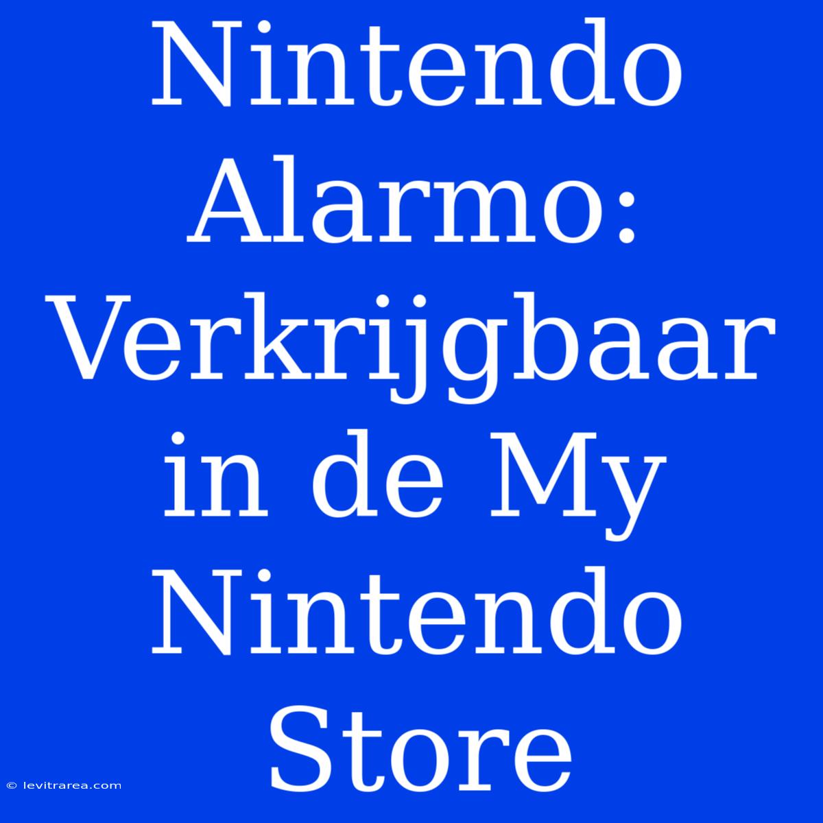 Nintendo Alarmo: Verkrijgbaar In De My Nintendo Store