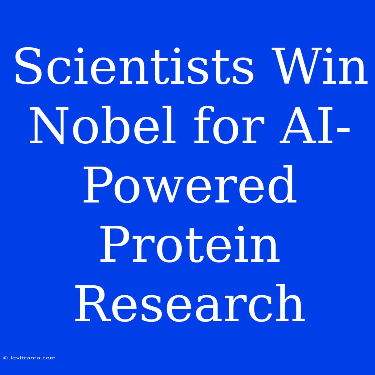 Scientists Win Nobel For AI-Powered Protein Research