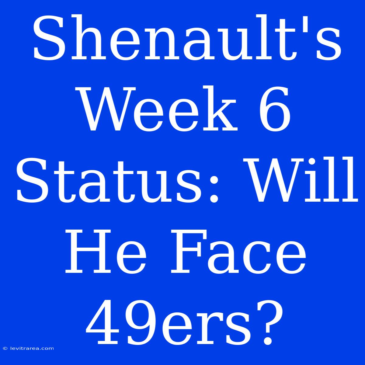 Shenault's Week 6 Status: Will He Face 49ers?