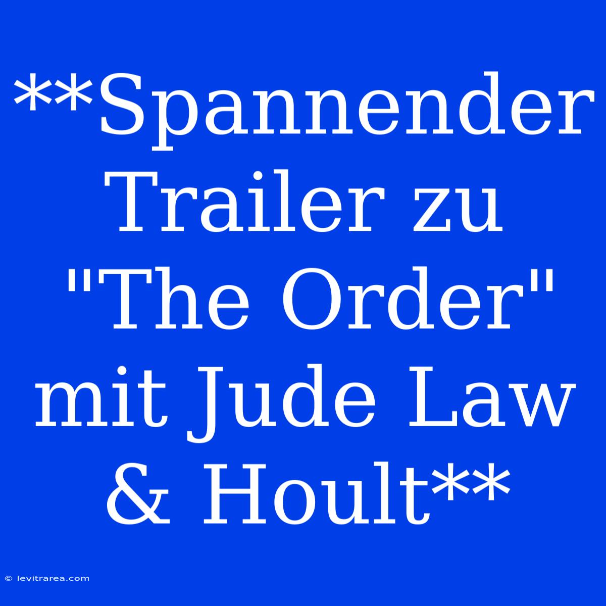 **Spannender Trailer Zu 