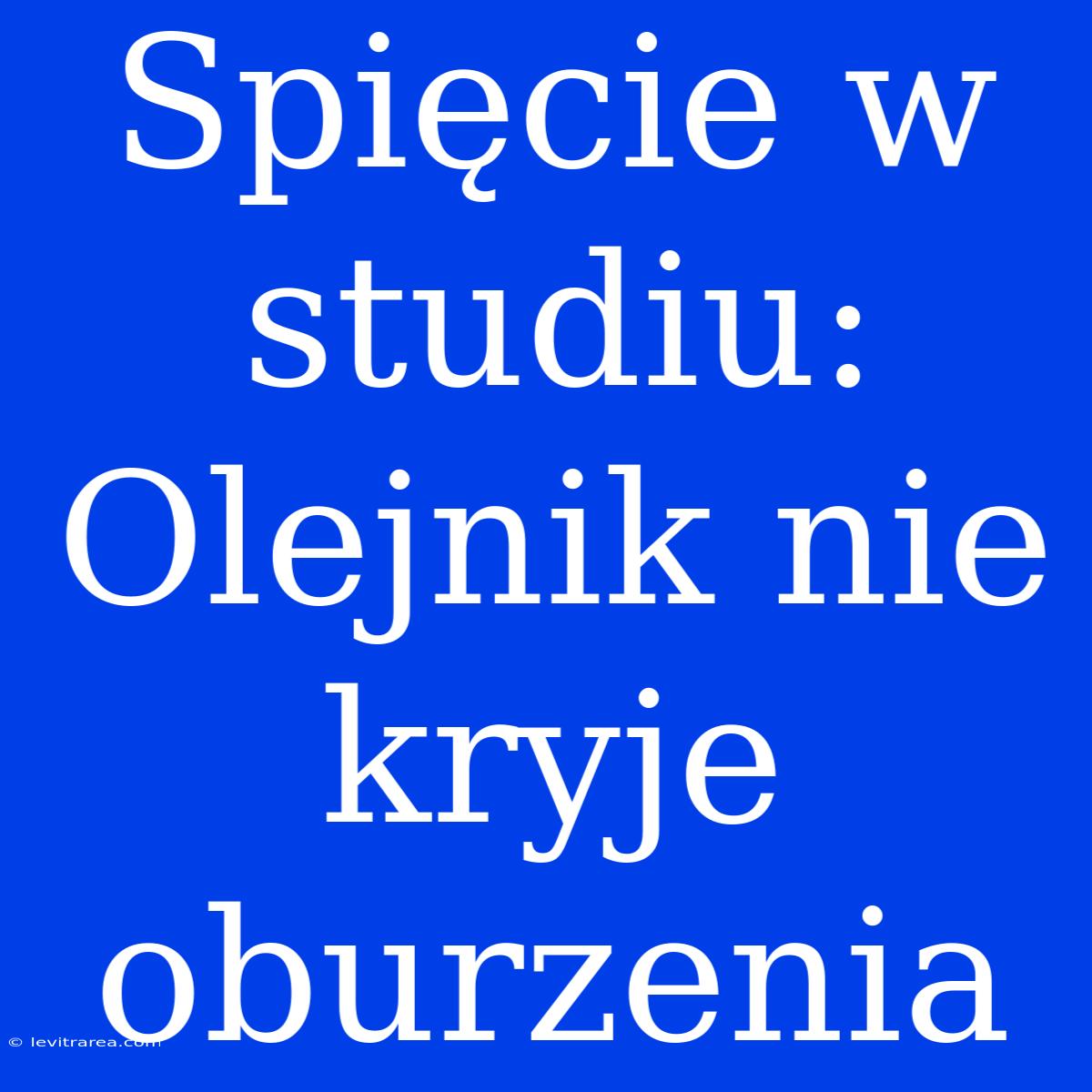 Spięcie W Studiu: Olejnik Nie Kryje Oburzenia