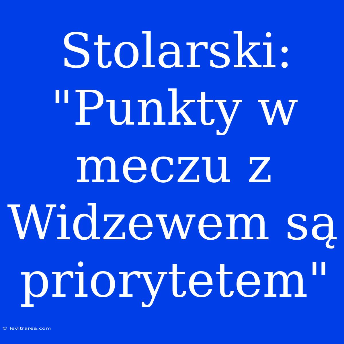 Stolarski: 