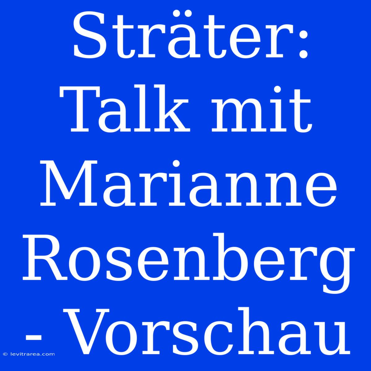 Sträter: Talk Mit Marianne Rosenberg - Vorschau