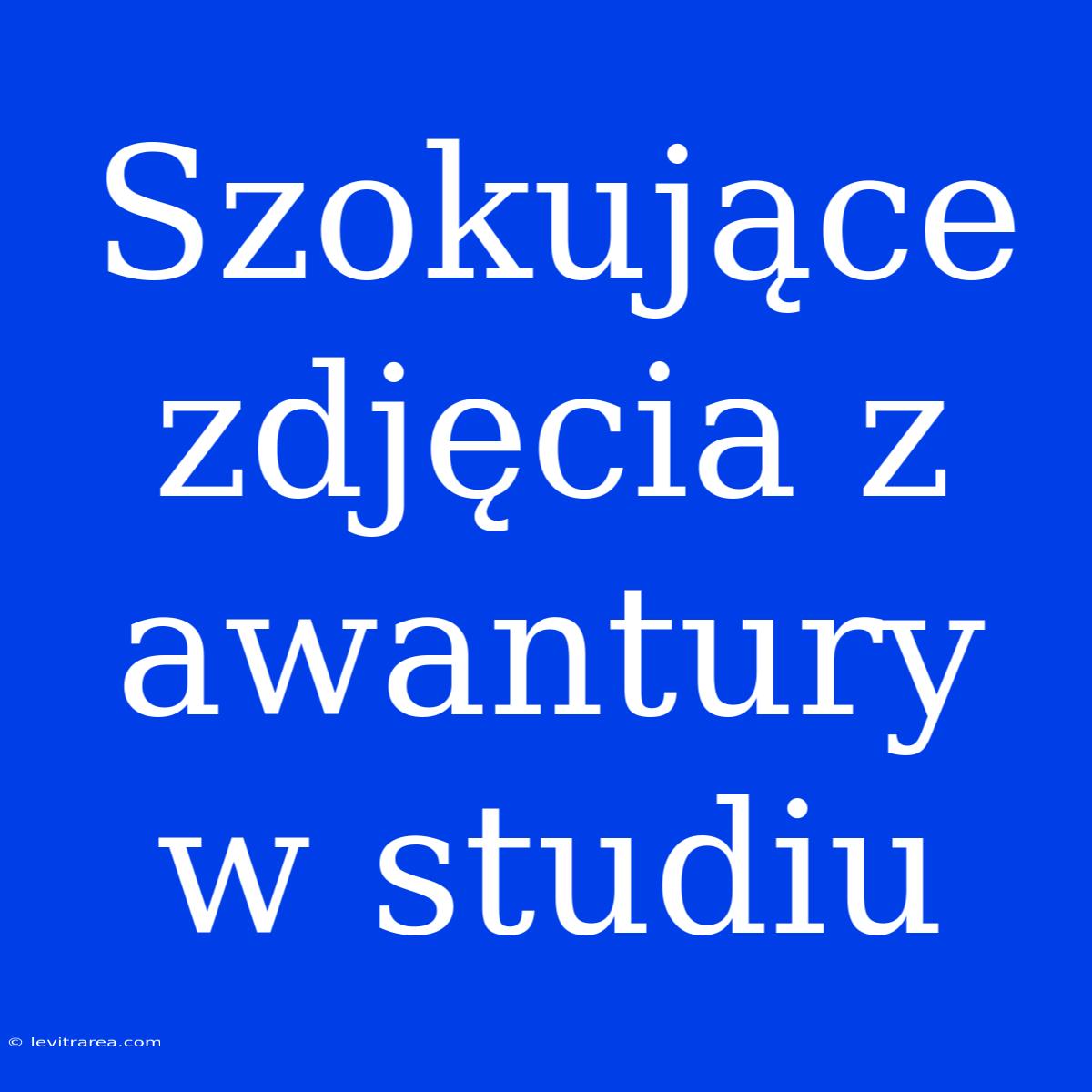 Szokujące Zdjęcia Z Awantury W Studiu