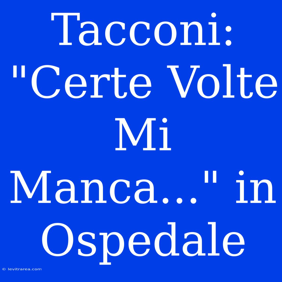 Tacconi: 