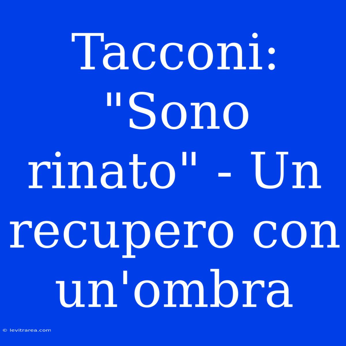 Tacconi: 