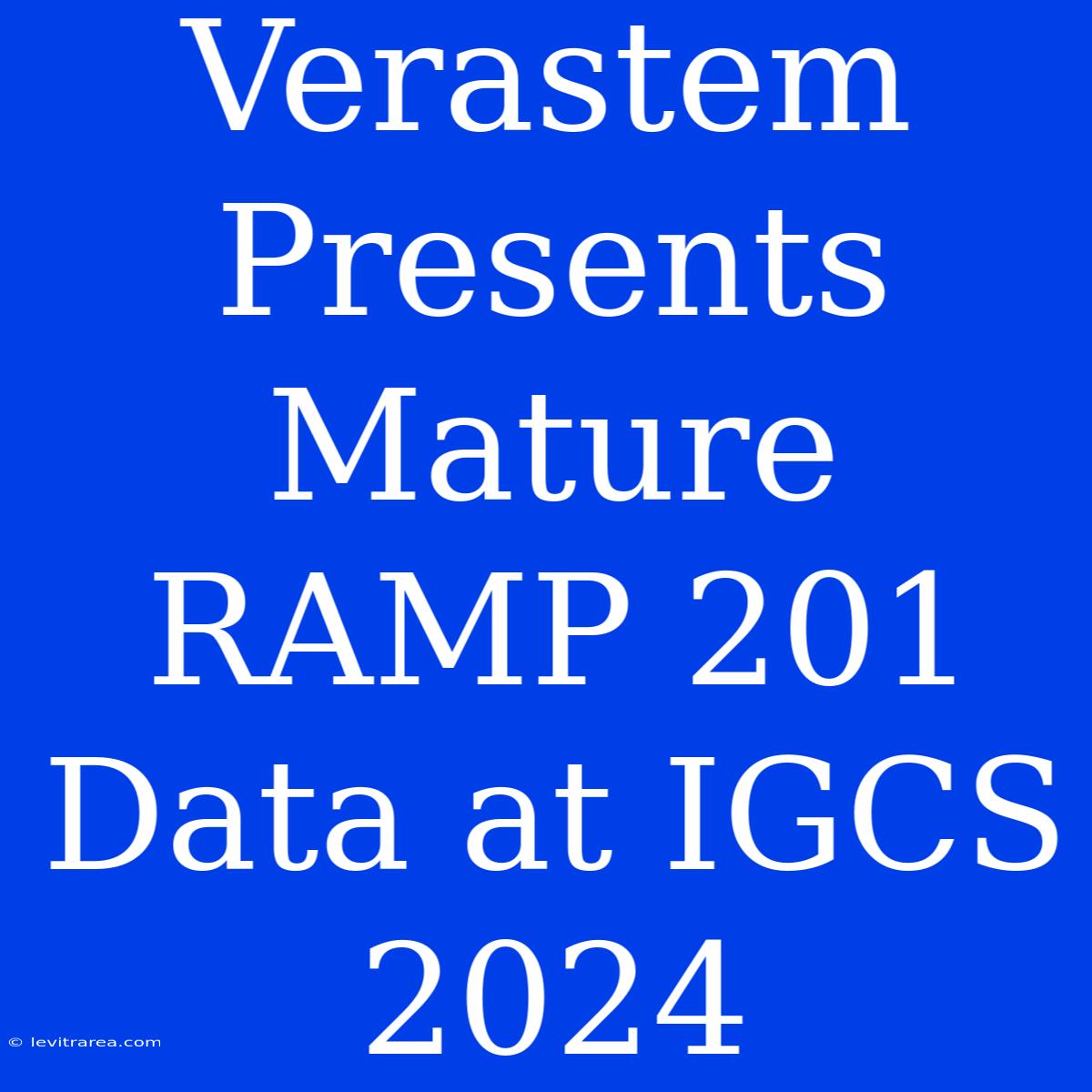 Verastem Presents Mature RAMP 201 Data At IGCS 2024