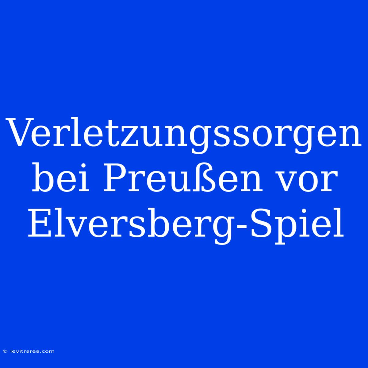 Verletzungssorgen Bei Preußen Vor Elversberg-Spiel