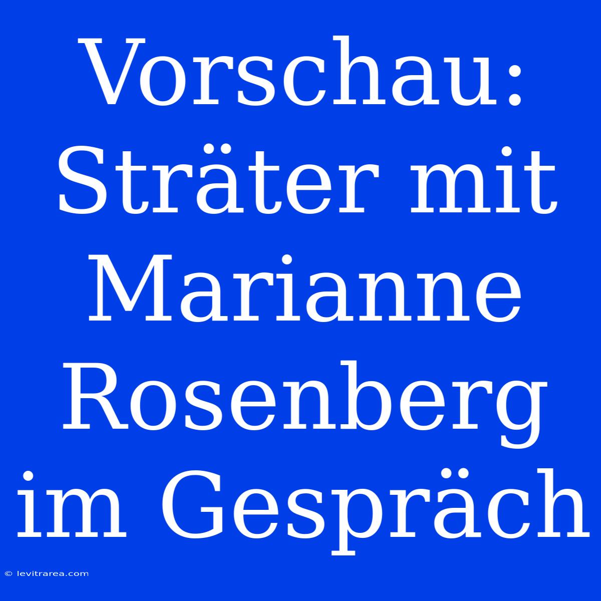 Vorschau: Sträter Mit Marianne Rosenberg Im Gespräch