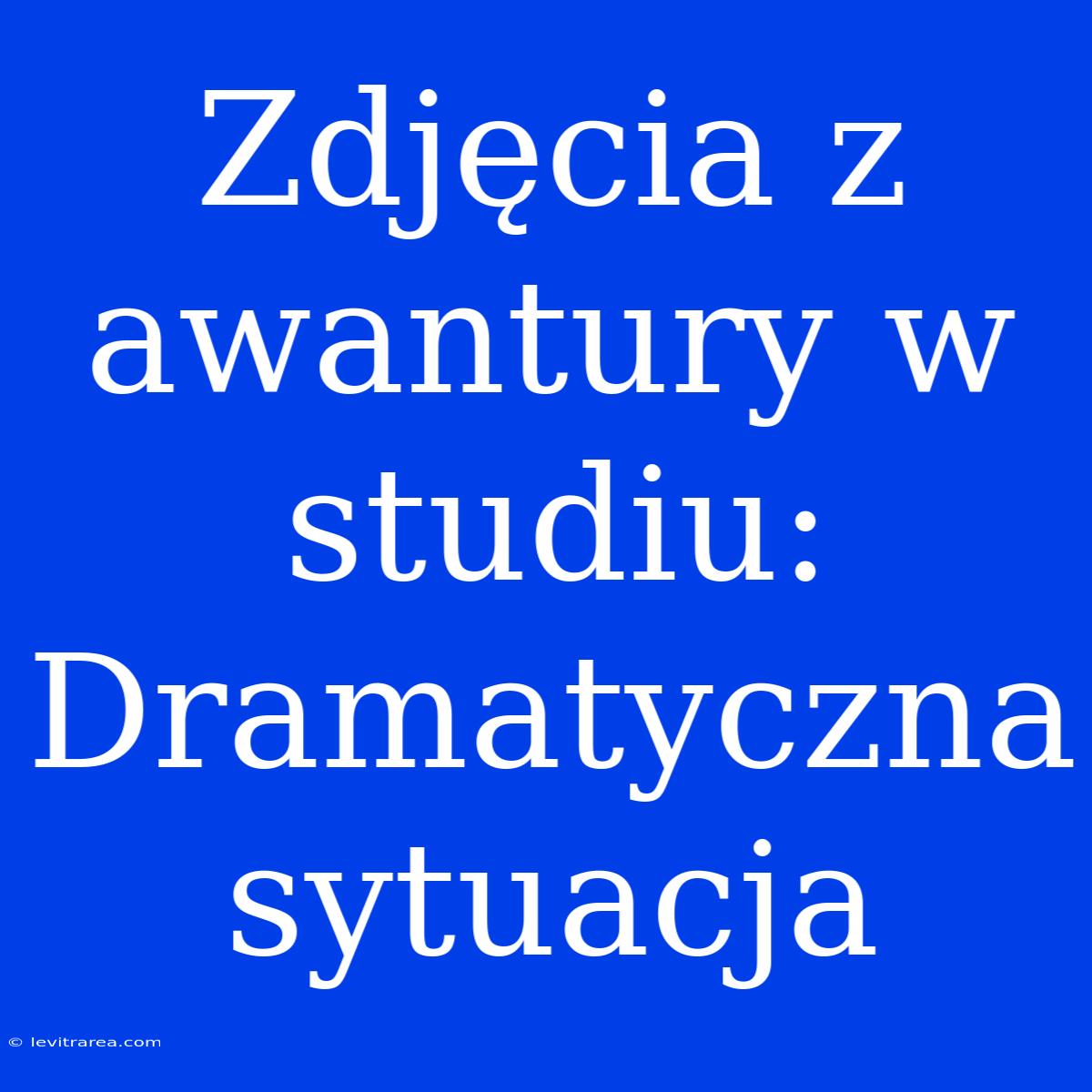 Zdjęcia Z Awantury W Studiu: Dramatyczna Sytuacja