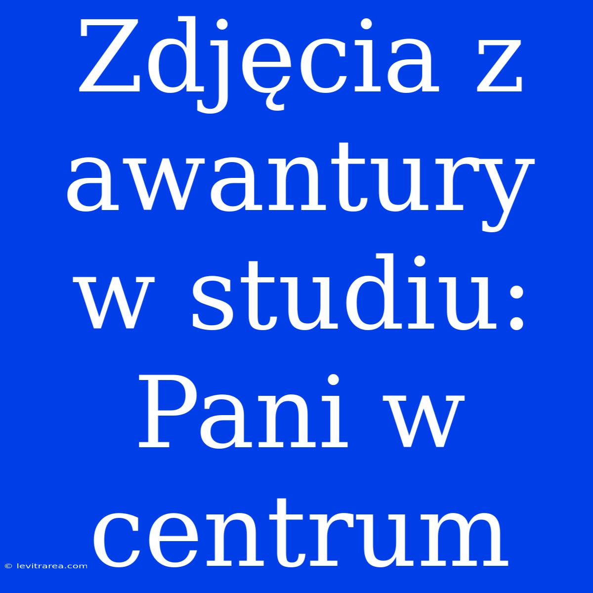 Zdjęcia Z Awantury W Studiu: Pani W Centrum